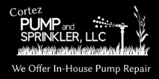 Cortez Pump and Sprinkler, LLC